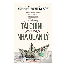 Tài Chính Dành Cho Nhà Quản Lý (Tái Bản) (Tặng kèm Tickbook)