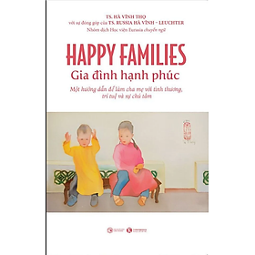 Sách Happy Families - Gia đình hạnh phúc