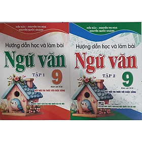 Sách Combo Hướng Dẫn Học Và Làm Bài Làm Văn Ngữ Văn 9 Tập 1 + Tập 2 ( Bám sát SGK Kết Nối Tri Thức Với Cuộc Sống ) (HA-MK)
