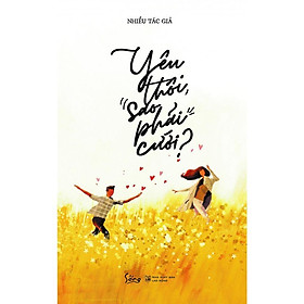 Yêu thôi sao phải cưới - BẢN QUYỀN