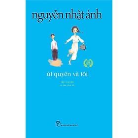 Út Quyên Và Tôi _TRE