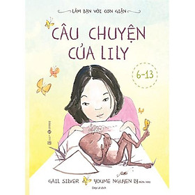 Làm bạn với cơn giận - Câu chuyện của Lily - Bản Quyền