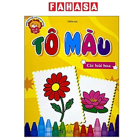 Sách - Khám Phá Thế Giới Xung Quanh - Tô Màu Các Loài Hoa