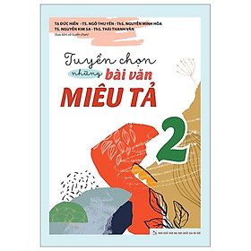 Tuyển Chọn Những Bài Văn Miêu Tả Lớp 2