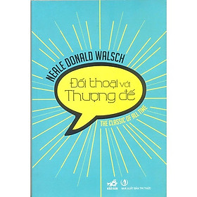 Đối Thoại Với Thượng Đế