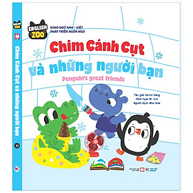 English Zoo - Chim Cánh Cụt Và Những Người Bạn - Penguin’s Great Friends