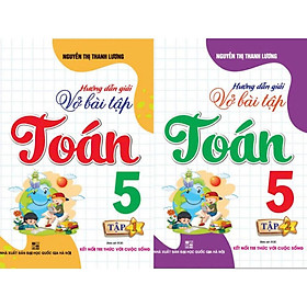 Combo Hướng dẫn giải vở bài tập toán 5 - tập 1 + 2 (bám sát sgk kết nối tri thức với cuộc sống) HA