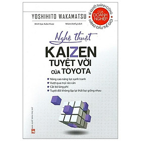 Nghệ thuật Kaizen Tuyệt vời của TOYOTA