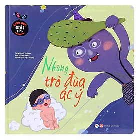 Sách - Giáo Dục Giới Tính - Những Trò Đùa Ác Ý - Tân Việt Books