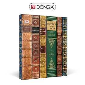 Sách - Những Cuốn Sách Thay Đổi Lịch Sử - Bìa cứng - Đông A