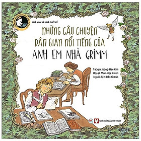 Sách - Tuyển Tập Truyện Tranh Danh Nhân Thế Giới - Những Câu Chuyện Dân Gian Nổi Tiếng Của Anh Em Nhà Grimm - Tân Việt Books