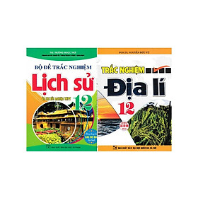 Sách - Bộ Đề Trắc Nghiệm Lịch Sử + Địa Lí Lớp 12 - Dùng Chung Cho Các Bộ SGK Hiện Hành - Hồng Ân