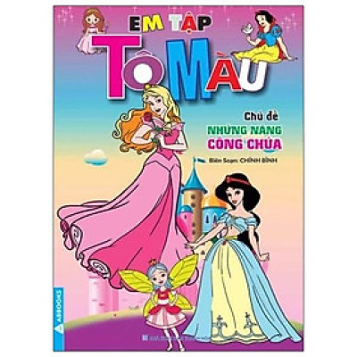 Em Tập Tô Màu - Chủ Đề Những Nàng Công Chúa