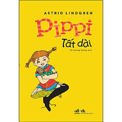 Sách Nhã Nam - Pippi Tất Dài (Tái Bản 2022)