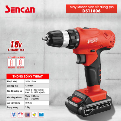 MÁY KHOAN + BẮT VÍT DÙNG PIN 18V/1,5AH D511806 SENCAN - HÀNG CHÍNH HÃNG