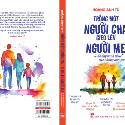 Hôn nhân của cha mẹ dạy con cái điều gì : Trồng một người cha, gieo lên người mẹ