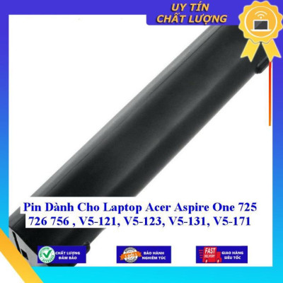 Pin dùng cho Laptop Acer Aspire One 725 726 756 V5-121 V5-123 V5-131 V5-171 - Hàng Nhập Khẩu  MIBAT279
