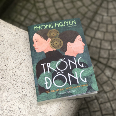 [Thăng Long Boosk] TRỐNG ĐỒNG - Tiểu thuyết lịch sử về Hai Bà Trưng