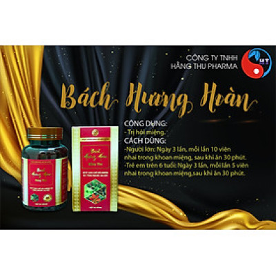 Viên Uống Bách Hương Hoàn HT hỗ trợ giảm hôi miệng