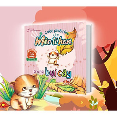Sách - Cuộc Phiêu Lưu Của Mèo Tí Hon Trong Bụi Cây (20 Stickers Con Vật Đáng Yêu) - Megabook