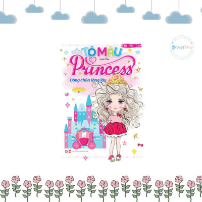 Sách - Tô màu Princess + Bé Bóc Dán Little Princess - Combo 8 Cuốn - Việt Thư