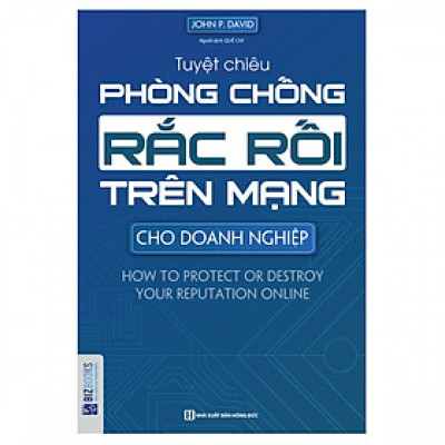 Tuyệt Chiêu Phòng Chống Rắc Rối Trên Mạng