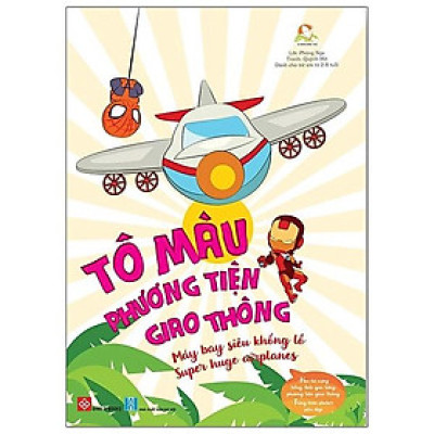 Tô Màu Phương Tiện Giao Thông - Máy Bay Siêu Khổng Lồ - Super Huge Airplanes