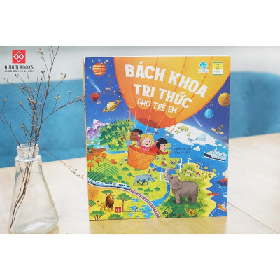 Sách - Bách Khoa Tri Thức Cho Trẻ Em - Đinh Tị Books