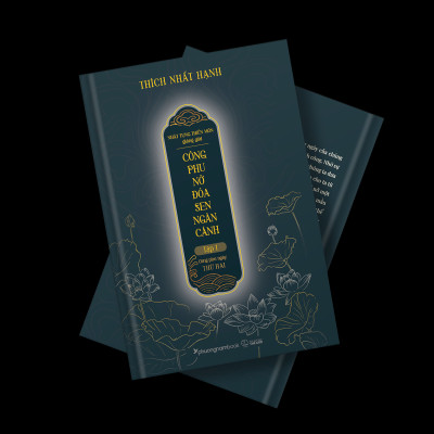 Nhật Tụng Thiền Môn Giảng Giải - Công Phu Nở Đóa Sen Ngàn Cánh - Tập 1: Công Phu Ngày Thứ Hai - Bìa Cứng