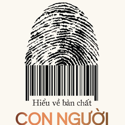 Hiểu Về Bản Chất Con Người - Lý Luận Của Bậc Thầy Tâm Thần Học