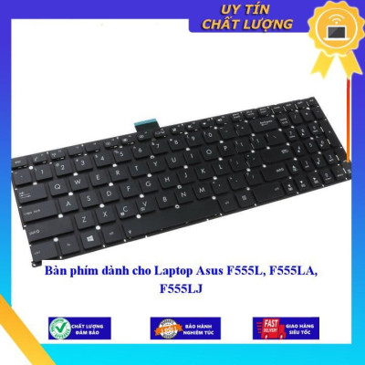 Bàn phím dùng cho Laptop Asus F555L F555LA F555LJ - Hàng Nhập Khẩu New Seal