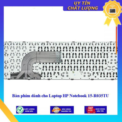 Bàn phím dùng cho Laptop HP Notebook 15-R035TU - Hàng Nhập Khẩu New Seal