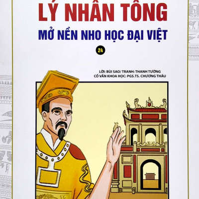 Truyện Tranh Lịch Sử Việt Nam - Lý Nhân Tông Mở Nền Nho Học Đại Việt
