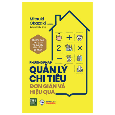 Combo 2 Cuốn Giúp Quản Lý Công Việc Hiệu Quả Hay- Phương Pháp Quản Lý Chi Tiêu Hiệu Quả Và Đơn Giản + Nghệ Thuật Quản Lý Tài Chính Cá Nhân