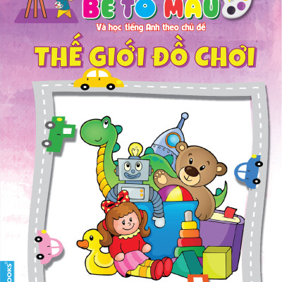 Sách - Bé tô màu và học tiếng anh theo chủ đề - Thế giới đồ chơi
