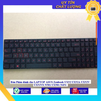 Bàn Phím dùng cho LAPTOP ASUS Zenbook UX52 UX52A UX52V UX52VS N501 UX501 N451 - Hàng Nhập Khẩu New Seal