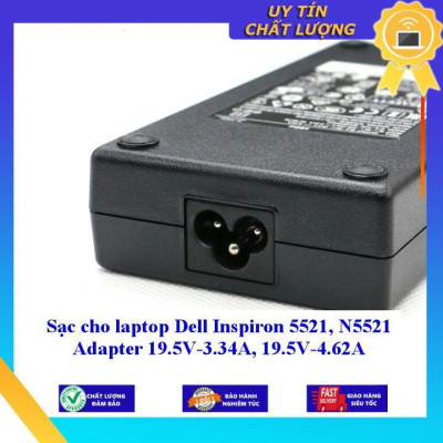 Sạc cho laptop Dell Inspiron 5521 N5521 Adapter 19.5V-3.34A 19.5V-4.62A - Hàng Nhập Khẩu New Seal