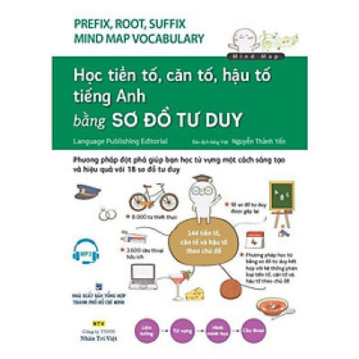 Sách - Học Tiền Tố ,Căn Tố ,Hậu Tố Tiếng Anh Bằng Sơ Đồ - Nhân Trí Việt