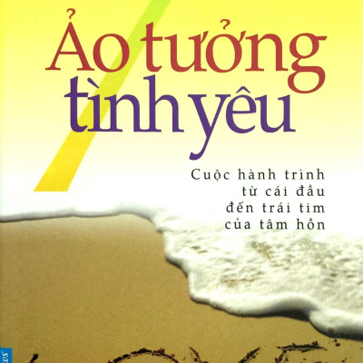 7 Ảo Tưởng Tình Yêu (Tái Bản)