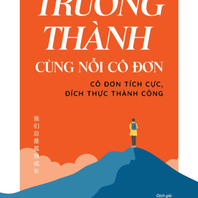Trưởng Thành Cùng Nỗi Cô Đơn _SGB