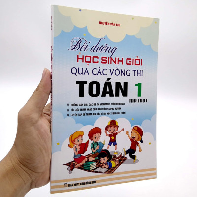 Bồi Dưỡng Học Sinh Giỏi Qua Các Vòng Thi Toán 1 - Tập 1