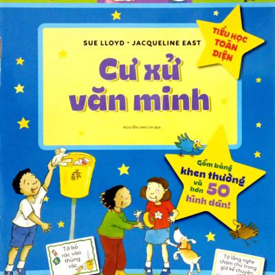 Tiểu Học Toàn Diện - Cư Xử Văn Minh