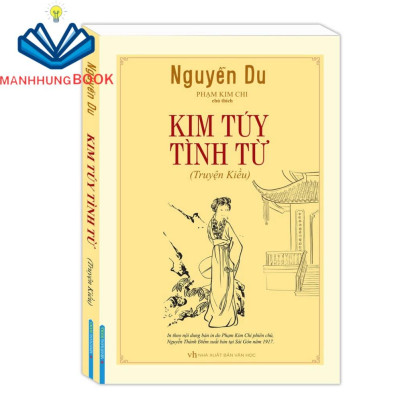 Sách - Combo Kim, Vân, Kiều truyện (bìa mềm) + Truyện Thúy Kiều + Kim túy tình từ