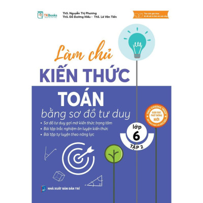 Sách - Làm Chủ Kiến Thức Toán Lớp 6 Bằng Sơ Đồ Tư Duy - Chọn Lẻ 2 Tập - MCBooks