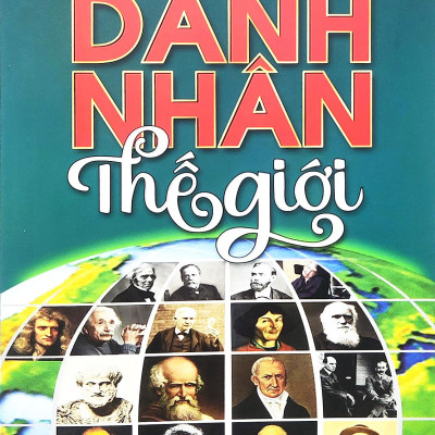 Danh Nhân Thế Giới (Tái Bản 2023)