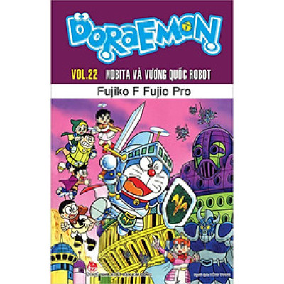 Doraemon Truyện Dài - Tập 22: Nobita Và Vương Quốc Robot