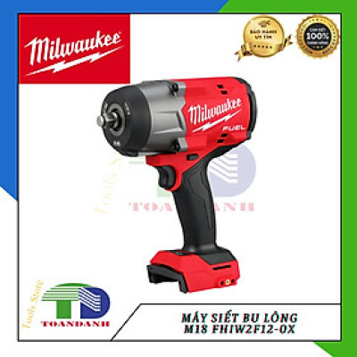 [CHÍNH HÃNG ]Máy siết bu lông M18 FHIW2F12-0X Milwaukee (chưa kèm pin , sạc)