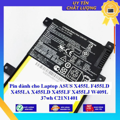 Pin dùng cho Laptop ASUS X455L F455LD X455LA X455LD X455LF X455LJ W409L 37wh C21N1401 - Hàng Nhập Khẩu New Seal