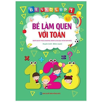 Bé Vào Lớp 1 - Bé Làm Quen Với Toán