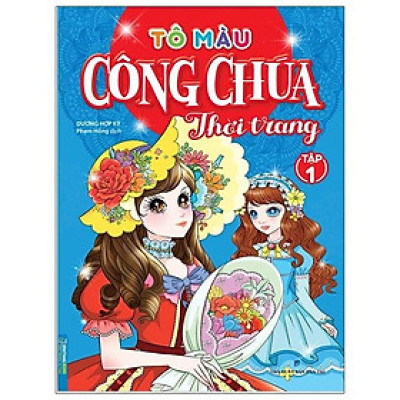 Tô Màu Công Chúa Thời Trang - Tập 1